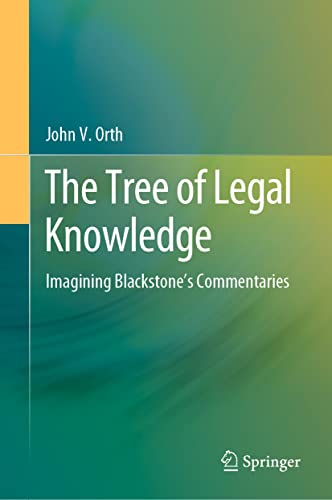 The Tree of Legal Knowledge: Imagining Blackstones Commentaries [Hardcover]