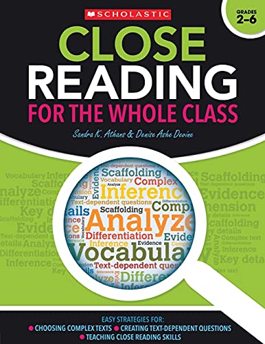 Close Reading for the Whole Class: Easy Strategies for: Choosing Complex Texts   [Paperback]