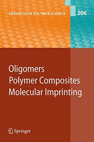 Oligomers - Polymer Composites  -Molecular Imprinting [Hardcover]