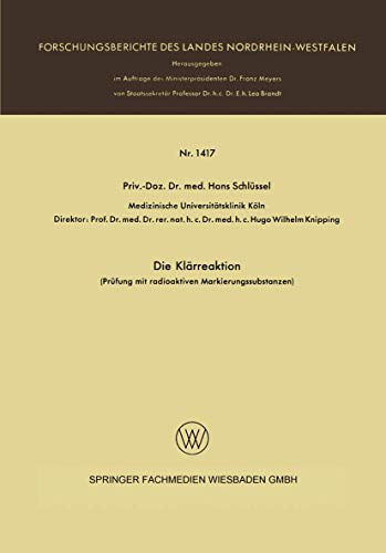 Die Klrreaktion: Prfung mit radioaktiven Markierungssubstanzen [Paperback]