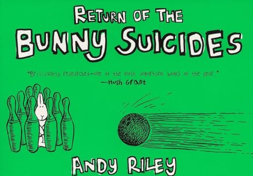 The Return of the Bunny Suicides [Paperback]