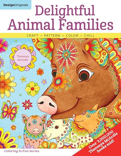 Delightful Animal Families: Craft, Pattern, Color, Chill [Paperback]