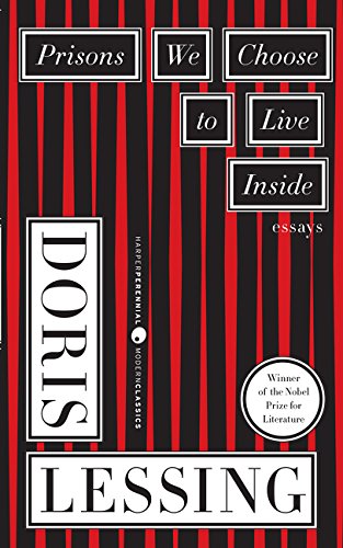 Prisons We Choose to Live Inside [Paperback]