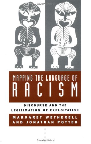 Mapping the Language of Racism Discourse and the Legitimation of Exploitation [Paperback]