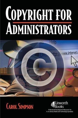 Copyright For Administrators [Paperback]