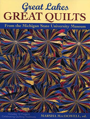 Great Lakes - Great Quilts [Paperback]