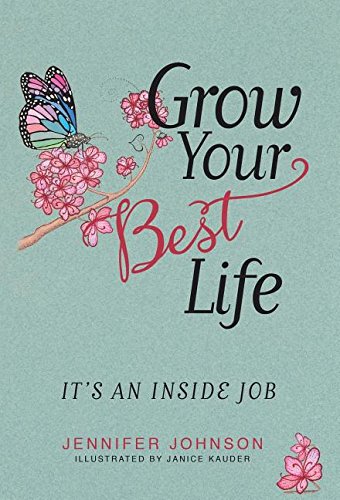 Gro Your Best Life It's An Inside Job [Hardcover]