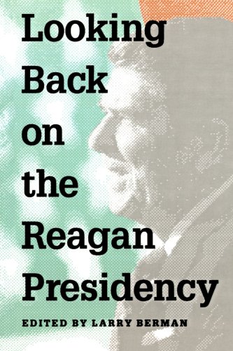 Looking Back on the Reagan Presidency [Paperback]