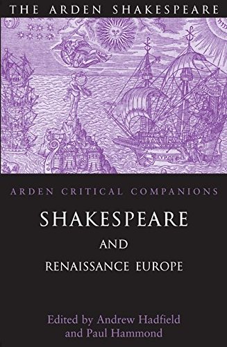 Shakespeare and Renaissance Europe [Paperback]