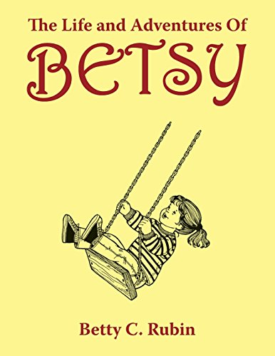 The Life And Adventures Of Betsy [Paperback]