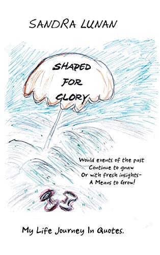 Shaped for Glory [Hardcover]