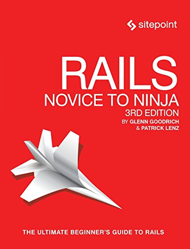 Rails Novice to Ninja Build Your On Ruby on Rails Website [Paperback]