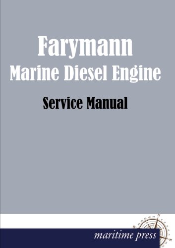 Farymann Marine Diesel Engine [Paperback]