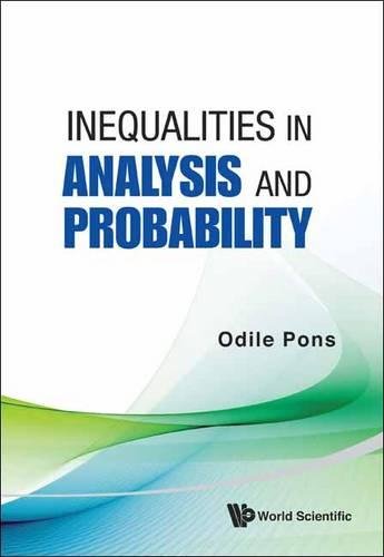 Inequalities in Analysis and Probability [Hardcover]