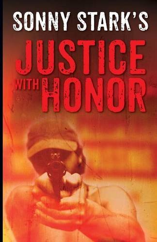 Justice With Honor [Paperback]