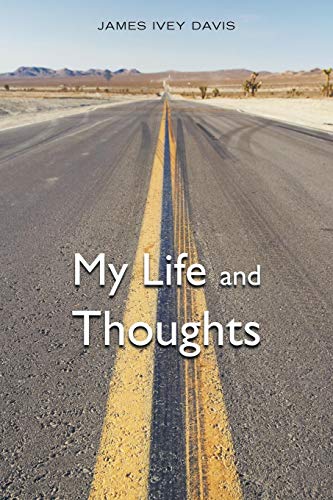 My Life and Thoughts [Paperback]