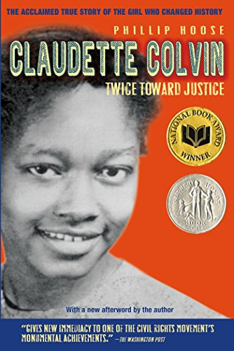 Claudette Colvin: Twice Toward Justice [Paper