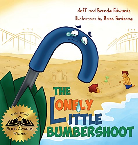 The Lonely Little Bumbershoot [Hardcover]