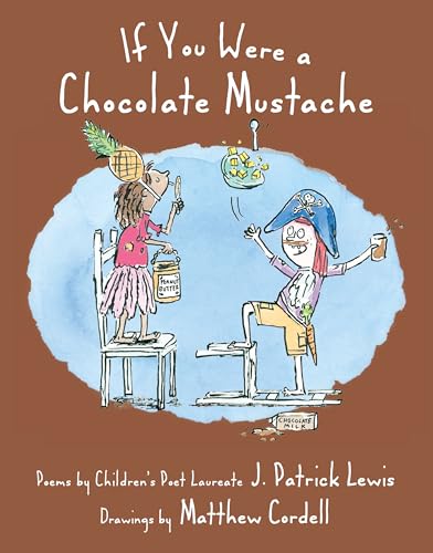 If You Were a Chocolate Mustache [Paperback]