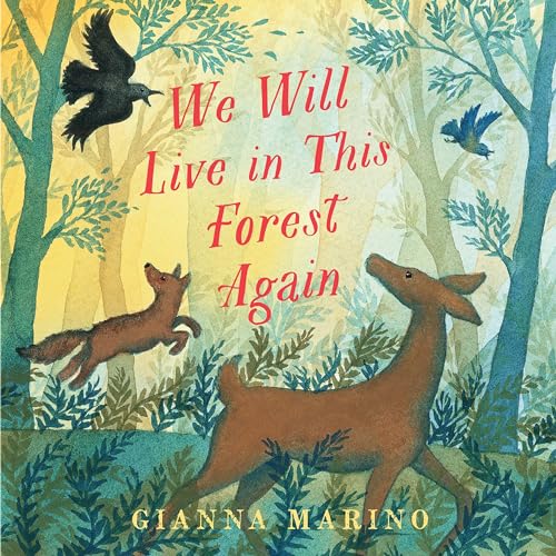 We Will Live in This Forest Again [Hardcover]