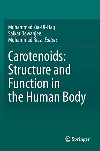 Carotenoids: Structure and Function in the Human Body [Paperback]