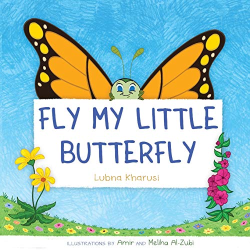 Fly My Little Butterfly [Paperback]