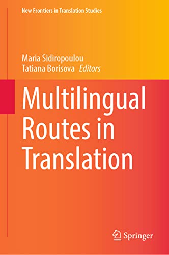 Multilingual Routes in Translation [Hardcover]