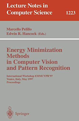 Energy Minimization Methods in Computer Vision and Pattern Recognition: Internat [Paperback]