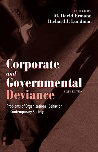 Corporate and Governmental Deviance Problems of Organizational Behavior in Cont [Paperback]