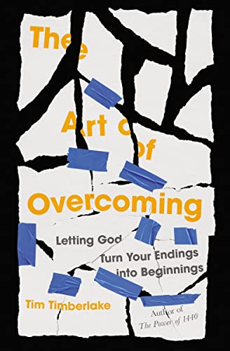 The Art of Overcoming: Letting God Turn Your