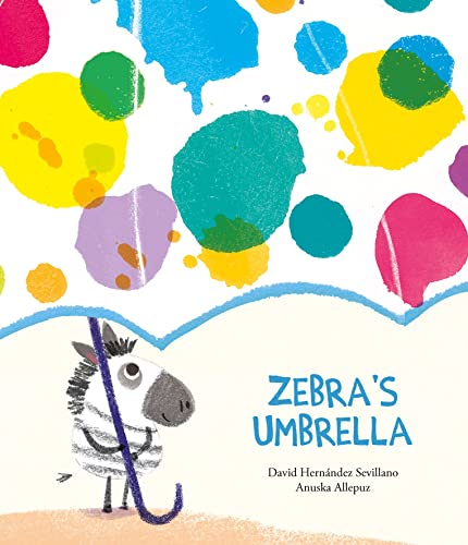 Zebra's Umbrella [Hardcover]