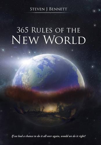 365 Rules Of The Ne World If We Had A Chance To Do It All Over Again, Would We [Hardcover]