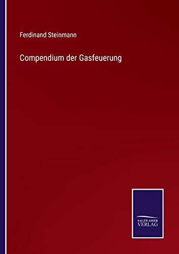 Compendium Der Gasfeuerung