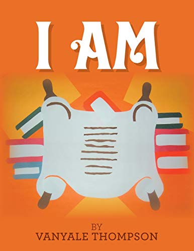 I Am [Paperback]