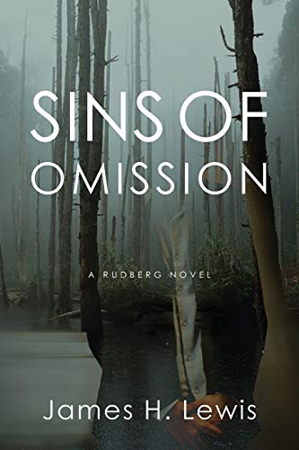 Sins of Omission  Racism, Politics, Conspiracy, and Justice in FloridaWhen His  [Paperback]