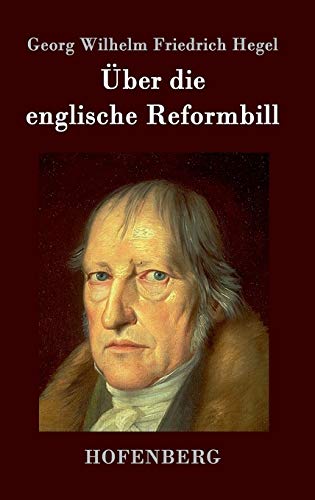 Ueber Die Englische Reformbill