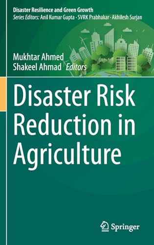 Disaster Risk Reduction in Agriculture [Hardcover]