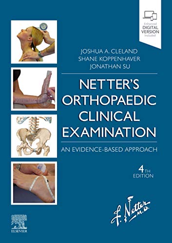 Netter's Orthopaedic Clinical Examination: An Evidence-Based Approach [Paperback]