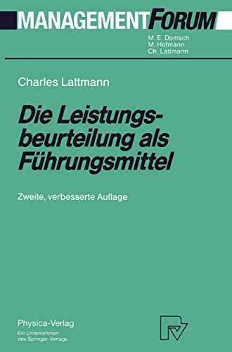 Die Leistungsbeurteilung als Fhrungsmittel [Paperback]