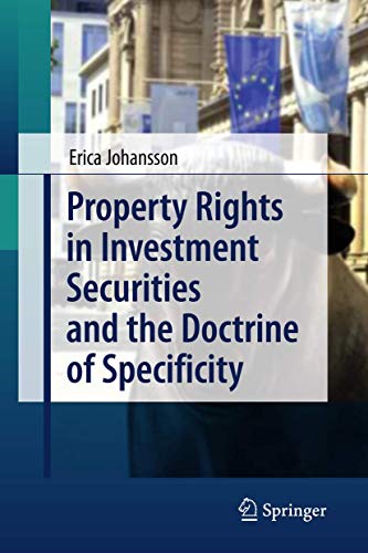 Property Rights in Investment Securities and the Doctrine of Specificity [Hardcover]