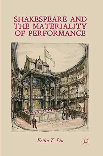 Shakespeare and the Materiality of Performance [Paperback]