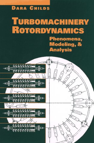 Turbomachinery Rotordynamics Phenomena, Modeling, and Analysis [Hardcover]