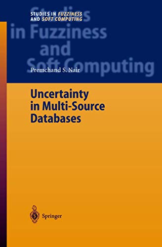 Uncertainty in Multi-Source Databases [Hardcover]