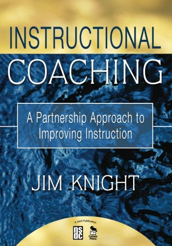 Instructional Coaching: A Partnership Approac