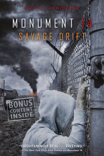 Monument 14: Savage Drift [Paperback]