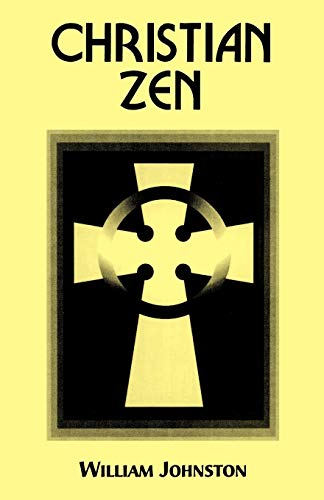 Christian Zen: A Way of Meditation [Paperback]