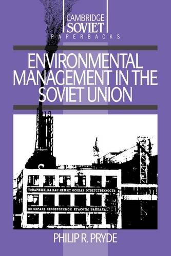 Environmental Management in the Soviet Union [Paperback]