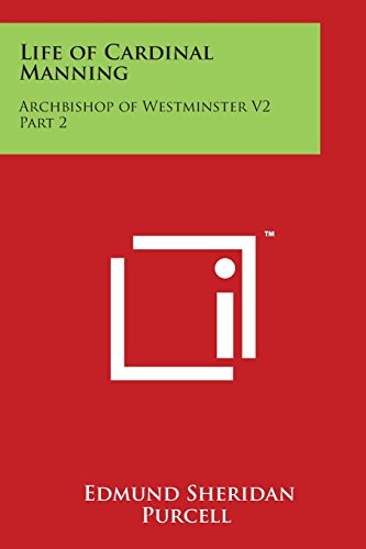 Life of Cardinal Manning  Archbishop of Westminster V2 Part 2 [Paperback]