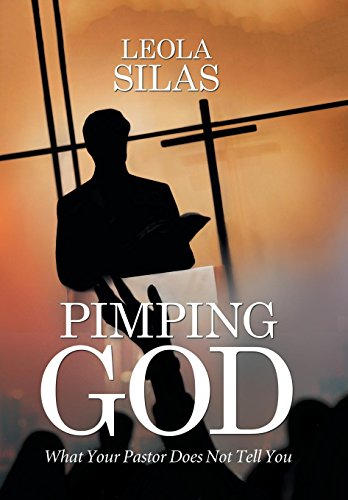 Pimping God What Your Pastor Does Not Tell You [Hardcover]