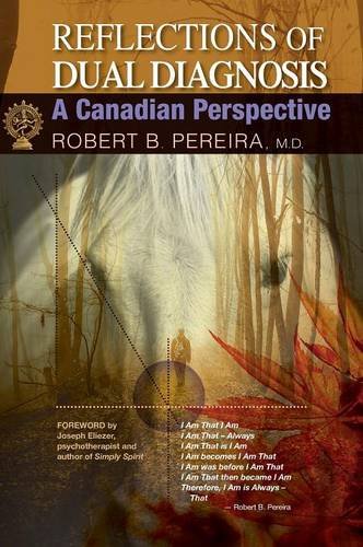 Reflections Of Dual Diagnosis A Canadian Perspective [Hardcover]